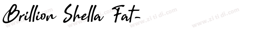 Brillion Shella Fat字体转换